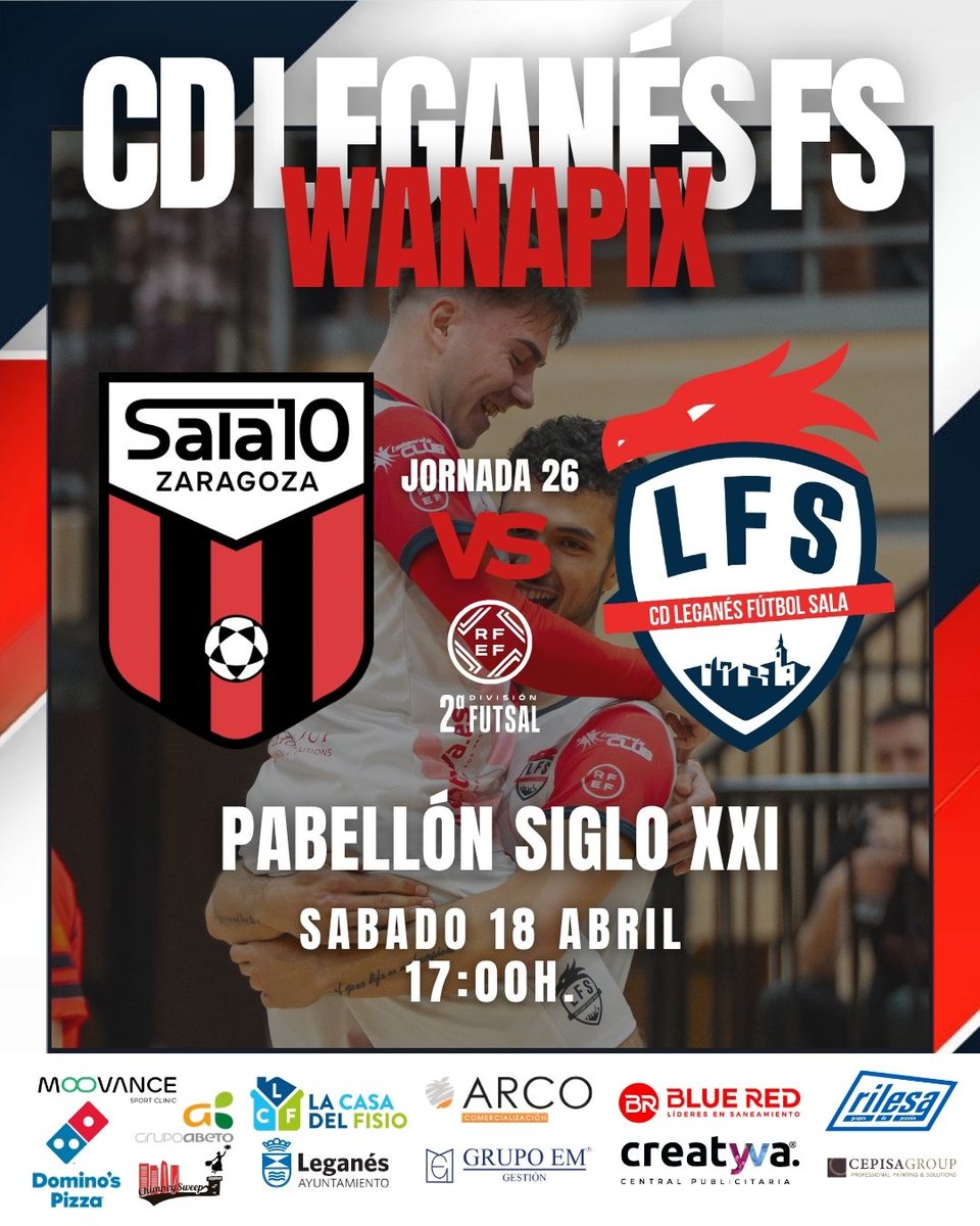 🗓️ HORARIO |

⚽️ #WanapixLeganés
🏟️ Pabellón Siglo XXI
📆 Jornada 26 #2RFEFFutsal
⏰ 17:00h

Nueva salida para medirnos en una pista siempre complicada. Intensidad, carácter y a por los tres puntos.
#⃣ #LuchaFuerzaSacrificio ❤️🤍