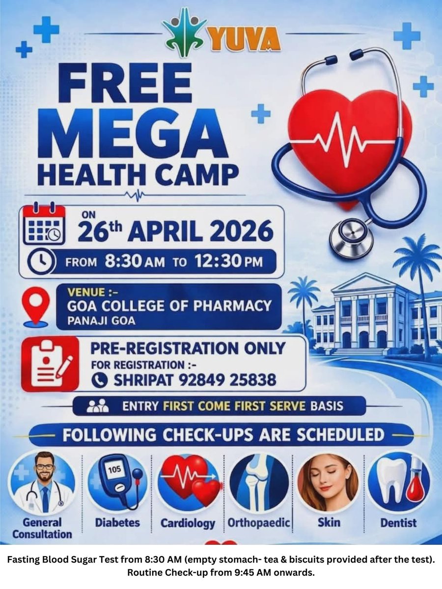 VamanWrites's tweet photo. Free Health Camp by @yuva_panaji

Date: 26th April, 2026, Sunday
Venue: Goa College of Pharmacy, Panaji
8.30AM onwards

Contact : Shripat (+91 92849 25838)
*PRE REGISTRATION ONLY https://t.co/PuJUSudsVM