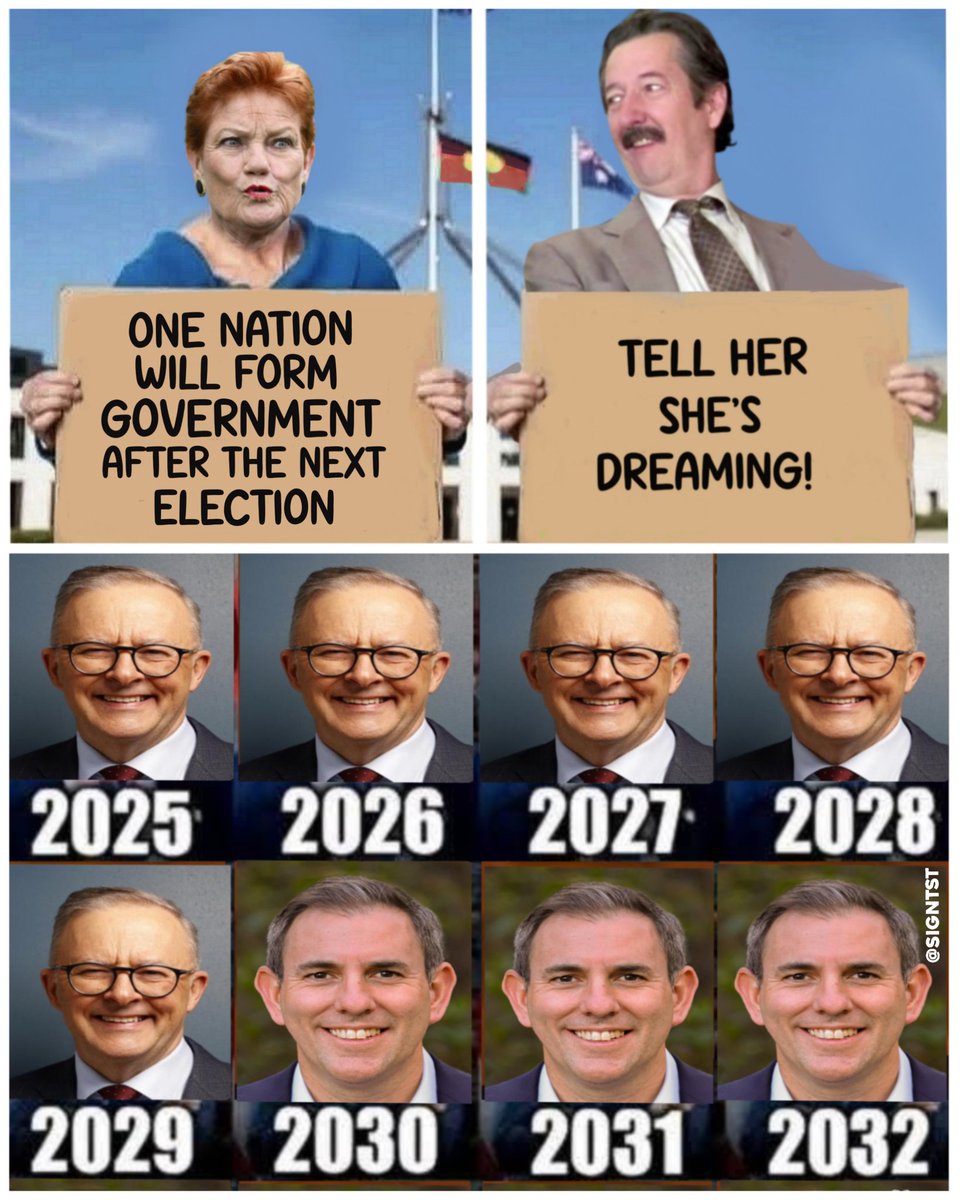 SigntstSigns's tweet image. #auspol #OneNation
Dream on...