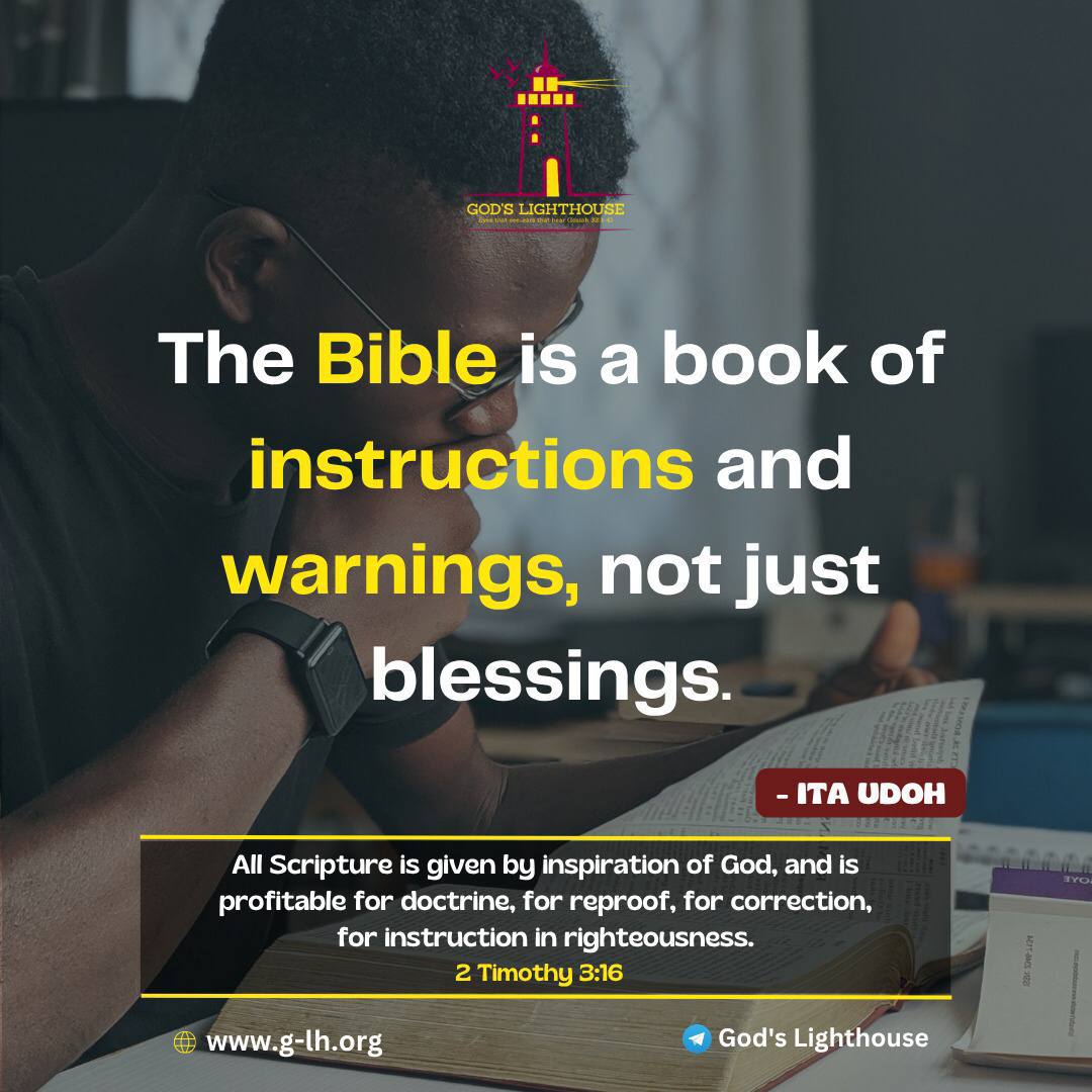 Godslighthouze's tweet image. All Scripture is given by inspiration of God, and is profitable for doctrine, for reproof, for correction, for instruction in righteousness. (2 Timothy 3:16)

#bible #instructions #pastorItaUdoh