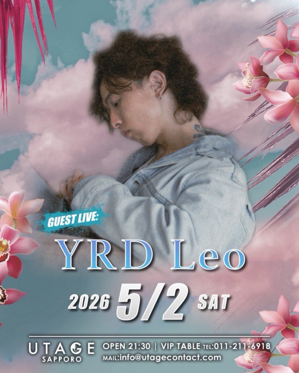 soundmate_pro's tweet image. ⚠️Information⚠️
≫≫≫≫≫≫≫≫≫≫≫≫≫≫≫≫≫
🗓️ 2026/05/02(Sat)
🕋 北海道 UTAGE SAPPORO
🕙 OPEN 21:30〜6:00
≫≫≫≫≫≫≫≫≫≫≫≫≫≫≫≫≫
🖥️ utagesapporo-info.com
#YRDLeo #GoldenWeek
#北海道 #札幌 #UTAGE #soundmate