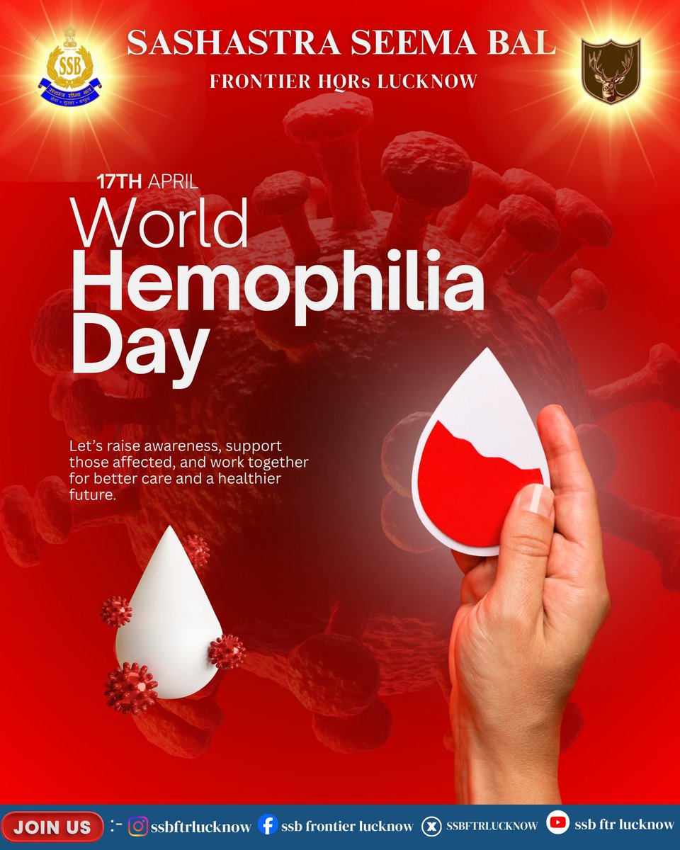 SSBFTRLUCKNOW's tweet image. “हीमोफीलिया जैसी दुर्लभ बीमारी के प्रति जागरूकता ही सबसे बड़ी शक्ति है।
सशस्त्र सीमा बल, सीमान्त मुख्यालय, लखनऊ इस #WorldHaemophiliaDay पर सभी को जागरूक रहने और सुरक्षित जीवन के लिए प्रेरित करता है।
आइए, मिलकर एक संवेदनशील और जागरूक समाज का निर्माण करें। 🩸🇮🇳”
#AwarenessMatters