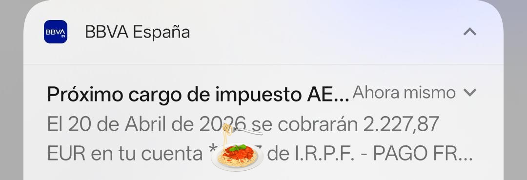 En tres días hay que pagar IRPF. 

Y yo pensando que había ahorrado.

Voy cociendo espaguetis para las próximas dos semanas.