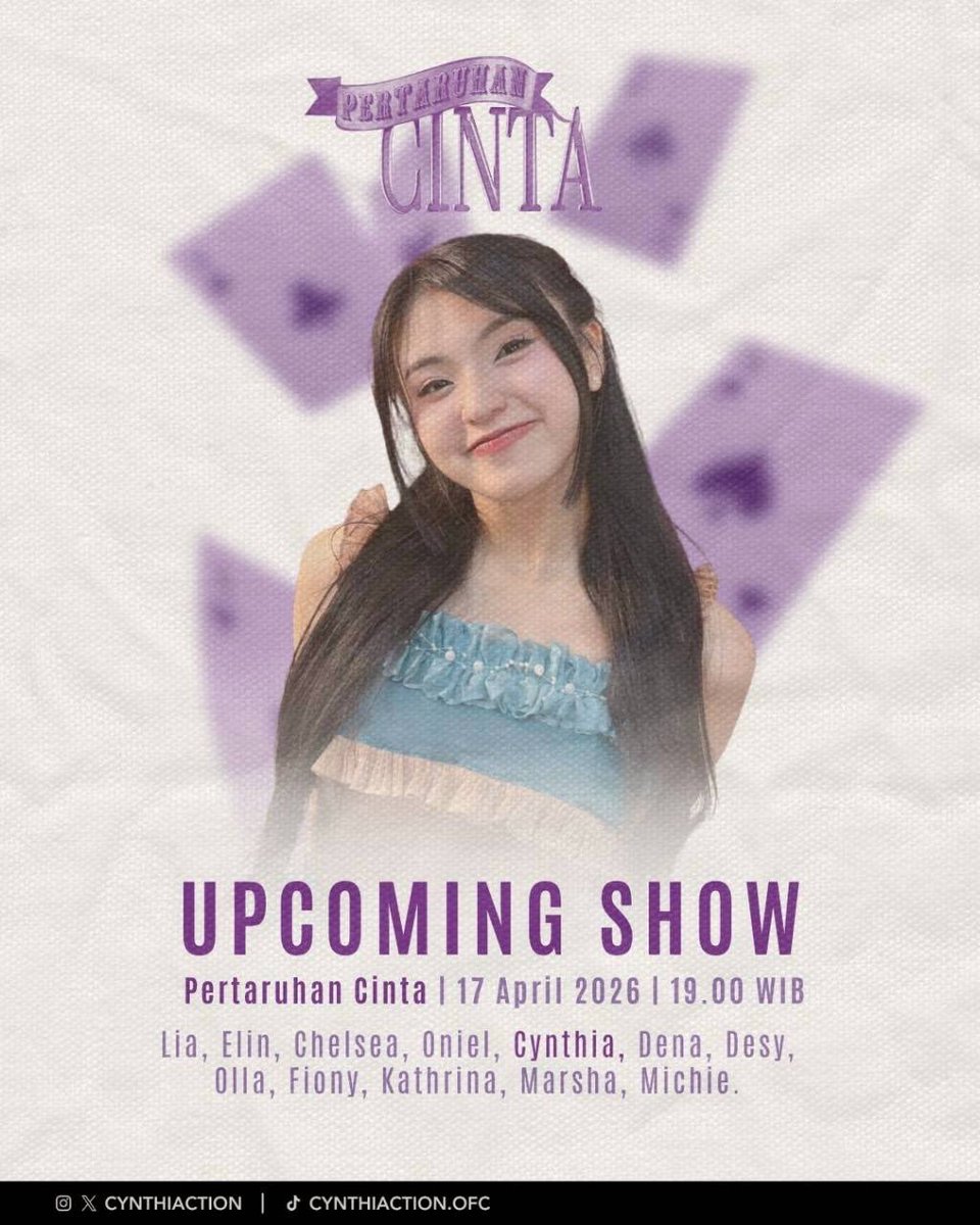 Cynthiaction's tweet image. Jangan lupa saksikan keseruan @Y_CynthiaJKT48 di show Pertaruhan Cinta pada malam hari ini✨

🗓️Jum’at , 17 April 2026

Sampai jumpa di Theater hari ini!!!

#showcyn #levelup #TogetherWithCyn