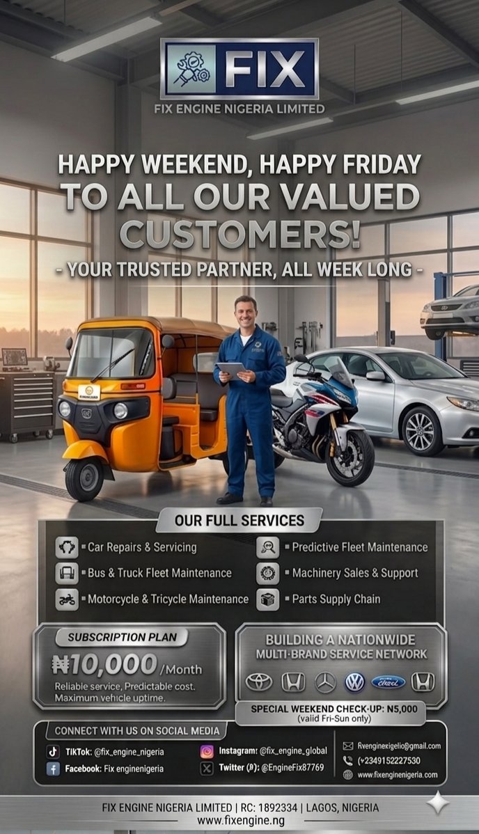 EngineFix87769's tweet photo. Happy Friday! 🥂 Don't let a breakdown ruin your weekend plans.

​Swing by Fix Engine Nigeria Limited for our Special Weekend Check-up for only ₦5,000! Available Friday through Sunday. 🛠️🇳🇬

​✅ Reliable Service

✅ Predictable Cost

✅ Maximum Uptime

​#FixEngine #LagosCars https://t.co/kMF1E4kMMJ