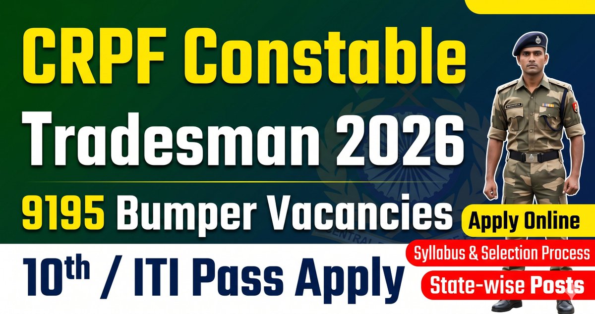 sjobselection's tweet photo. 🚨 MASSIVE HIRING! CRPF Constable Tradesman Recruitment 2026 is OUT! 🪖

🔥 9,195 Bumper Vacancies 🎓 10th Pass / ITI Eligible ⏳ Last Date: 19 May 2026
👇🔗 https://t.co/Lig8EVD7G0
#CRPFRecruitment #SarkariNaukri #GovtJobs #CRPF #PoliceJobs https://t.co/o8O5rZrBal