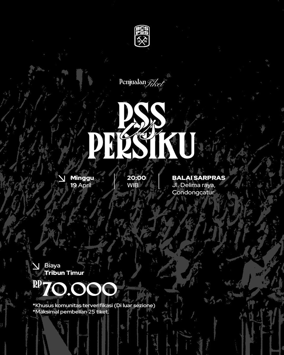 [INFO TIKET]

Penjualan tiket mulai dilayani besok Minggu, 19 April 2026, bertempat di Balai Sarpras.

No Tiket No Game, Kulihat Kudukung Kubanggakan🦅