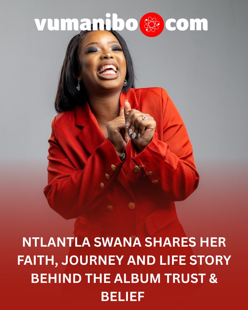 Award-winning  South African gospel artist Ntlantla Swana released her album, Trust &amp; Belief, in October 2025. Since then, she has been on a heartfelt journey of faith, navigating trials, surrender, and divine understanding.