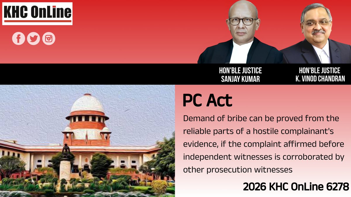 khconline1's tweet image. #PreventionOfCorruptionAct #HostileWitness #BribeDemand #LegalEvidence #Corroboration #PCCase #JusticeSystem #IndependentWitness #LegalPrecedent #ProsecutionEvidence #AntiCorruption #SupremeCourtRuling