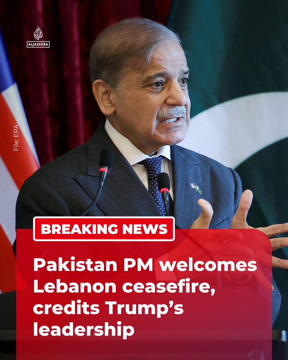BREAKING: Pakistan’s PM Shehbaz Sharif has welcomed the ceasefire reached in Lebanon, saying it was achieved thanks to efforts led by President Trump.
