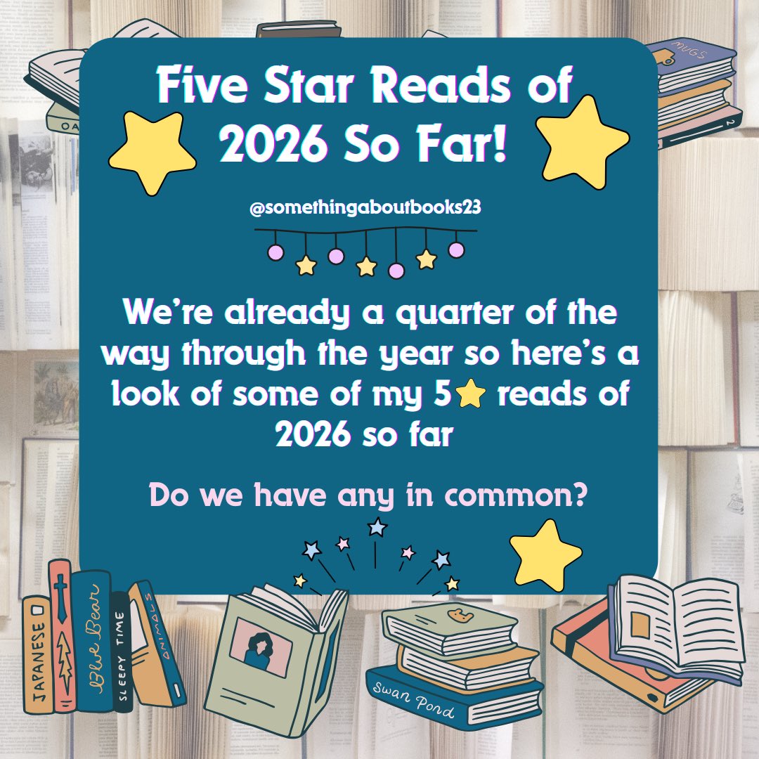 shonaholmes23's tweet image. 📚5⭐️ STAR READS OF 2026 SO FAR📚

As we’re already a quarter of the way through the year (where did the time go??!!👀) it seems like the perfect time to check out all my 5⭐️ reads thus far!

There really have been some amazing books!

Do we have any in common?📖

#BookTwitter