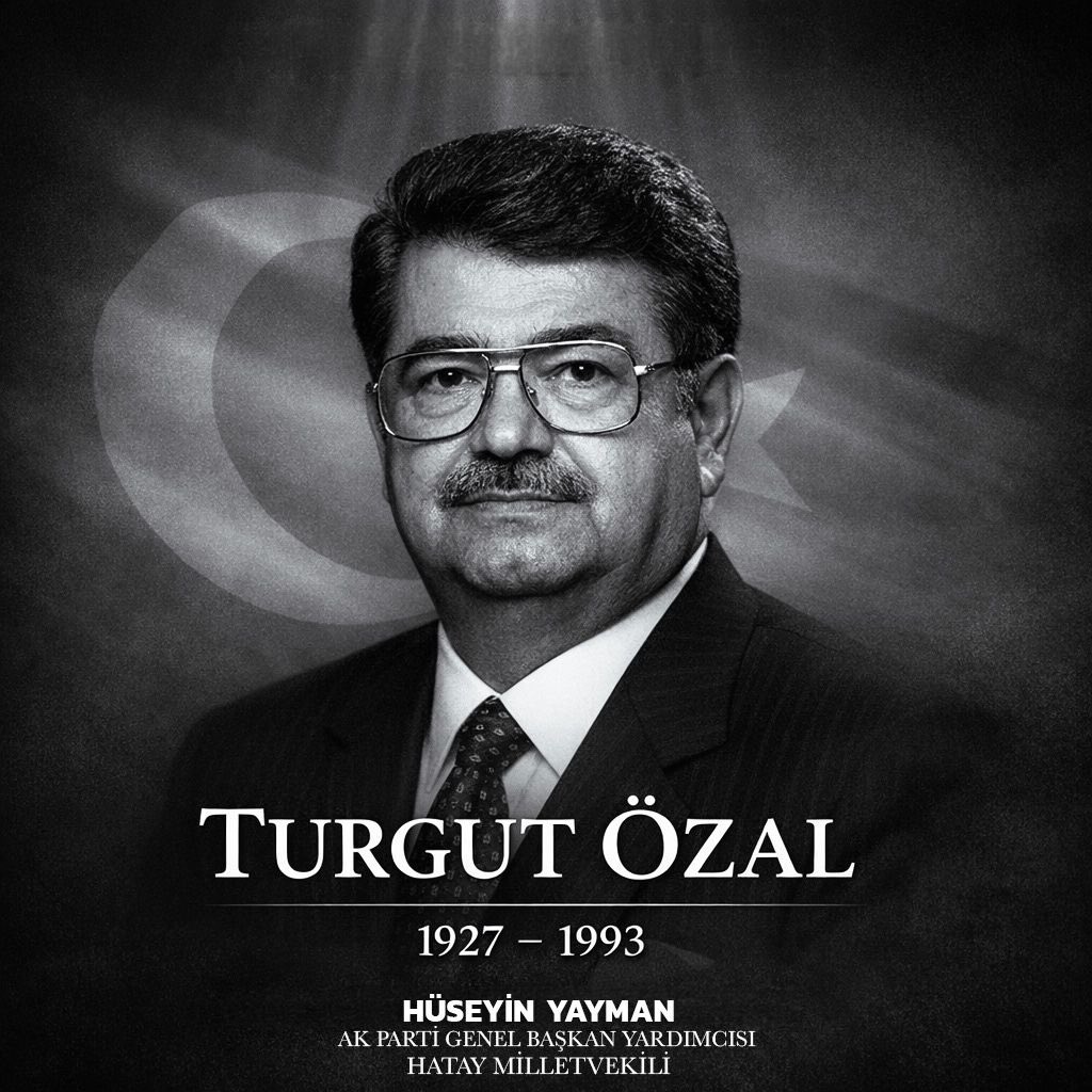 Ülkemizin gelişim yolculuğunda cesur adımlar atan, yenilikçi bakış açısı ve kararlı duruşuyla Türkiye’ye yeni ufuklar açan 8. Cumhurbaşkanımız Turgut Özal’ı, vefatının yıl dönümünde derin bir saygı ve rahmetle anıyorum.

Siyasi hayatı boyunca değişimi teşvik eden, ekonomik ve
