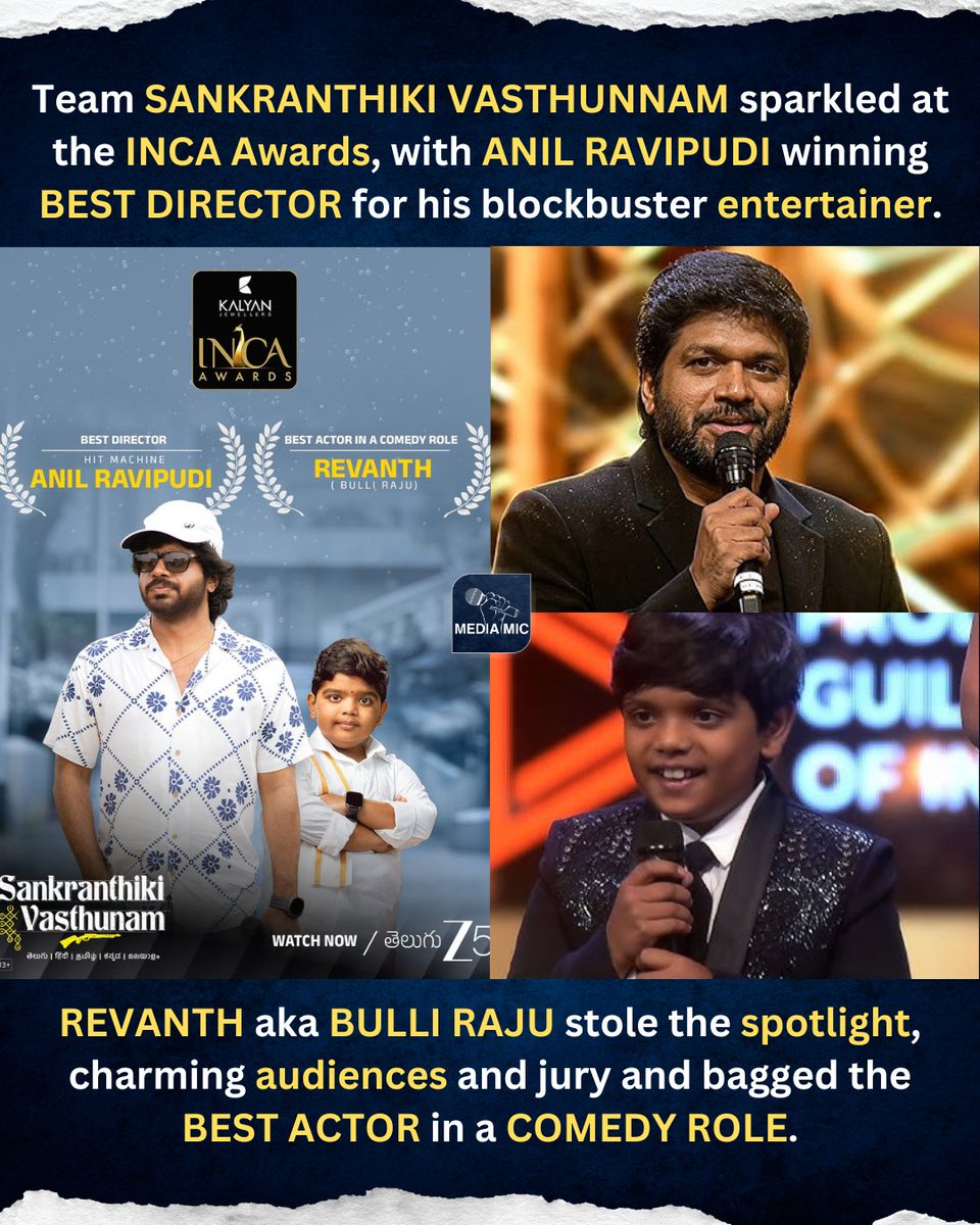 MMTollywood's tweet image. Sankranthiki Vasthunnam shines at INCA Awards as Anil Ravipudi wins Best Director, Revanth bags Best Comedy Actor 🏆

#sankranthikivasthunnam #venkatesh #AnilRavipudi #revanth #incaawards