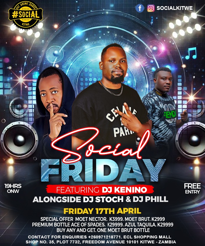 🔥 SOCIAL FRIDAY IS HERE! 🔥

Kitwe, are you ready for the ultimate weekend takeover? We’re bringing the heat to ECL Mall tonight with DJ KENINO headlining alongside DJ STOCH &amp; DJ PHILL! 🎧🕺

✨ EXCLUSIVE OFFERS!