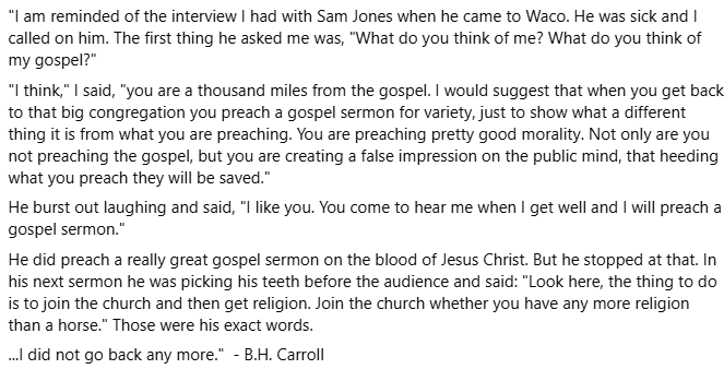 weecalvin1509's tweet image. Sam Jones rejected the penal atonement of Jesus Christ. BH Carroll certainly didn't think much of him. Hamblin calls him a "giant for God" and #oldpaths 👀 

#truthsforthesetimes
#fridayfundalmental
