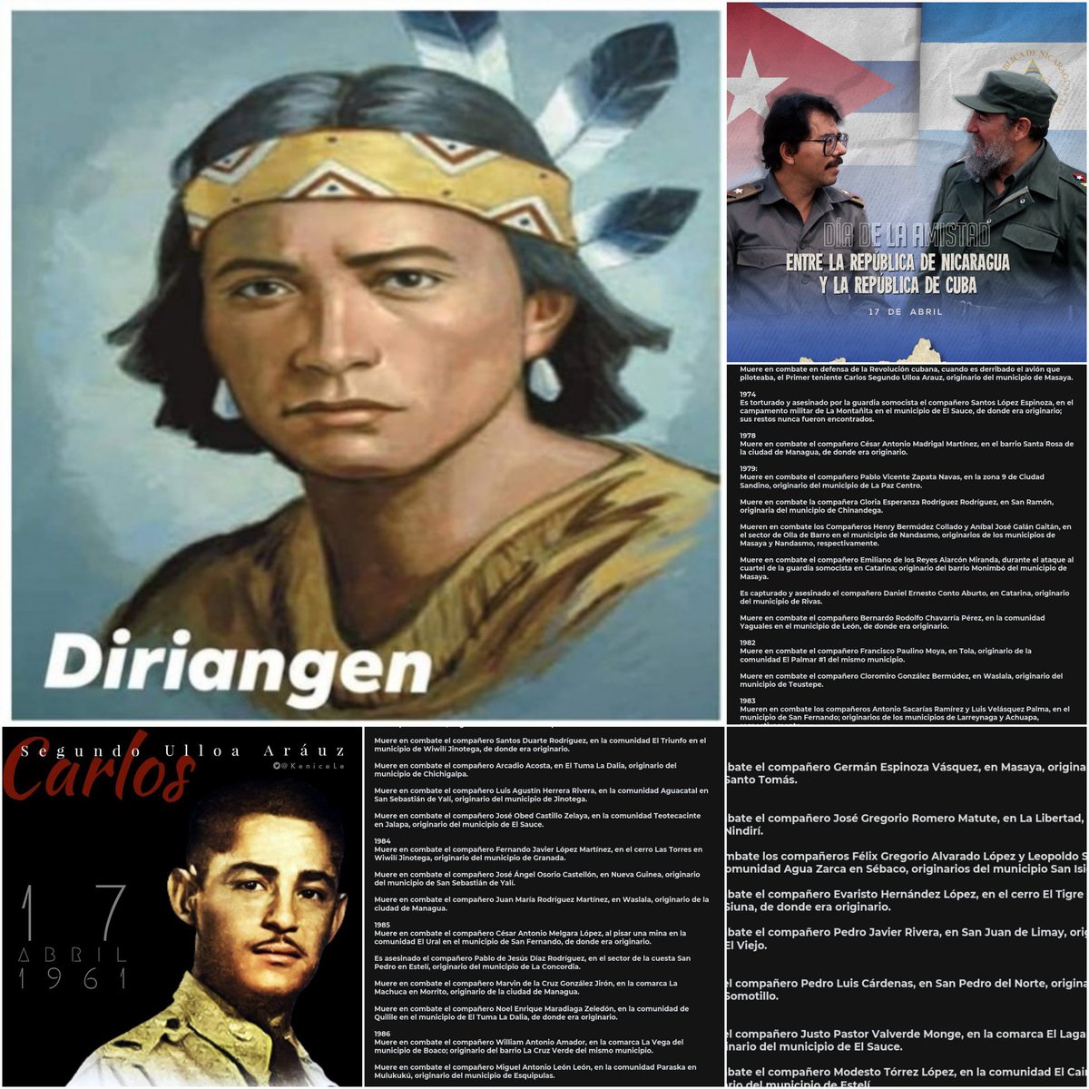 💥Efemérides 
17 Abril 1523
503 años d Resistencia Indígena

celebra el  «Día de la Amistad ÷ la República d #Nicaragua y la República d #Cuba»

1961
Muere heroicamente el 1er Teniente Carlos Segundo Ulloa Aráuz, piloto nicaragüense, mientras defendía a Cuba d la agresión imperia