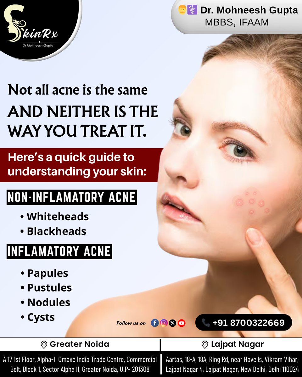skinrxcare's tweet image. Not all acne is the same… and neither is the treatment
-
👨‍⚕️ Dr. Mohneesh Gupta
MBBS, IFAAM
Expert in advanced skin &amp;amp; aesthetic treatments

📞 +91 8700322669
🌐 skinrxaesthetics.in
-
#AcneTreatment #SkinCareTips #ClearSkin #AcneCare #Dermatology #SkinHealth #HealthySkin