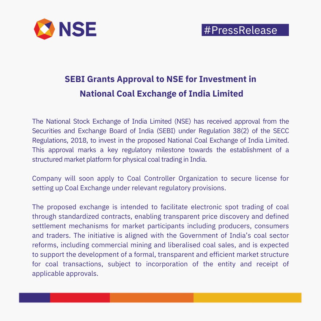 NSEIndia's tweet image. Press Release: SEBI Grants Approval to NSE for Investment in National Coal Exchange of India Limited.
To read click here: nsearchives.nseindia.com/web/pressrelea…

#NSE #NSEIndia #PressRelease #NationalCoalExchange #SEBIApproval @ashishchauhan