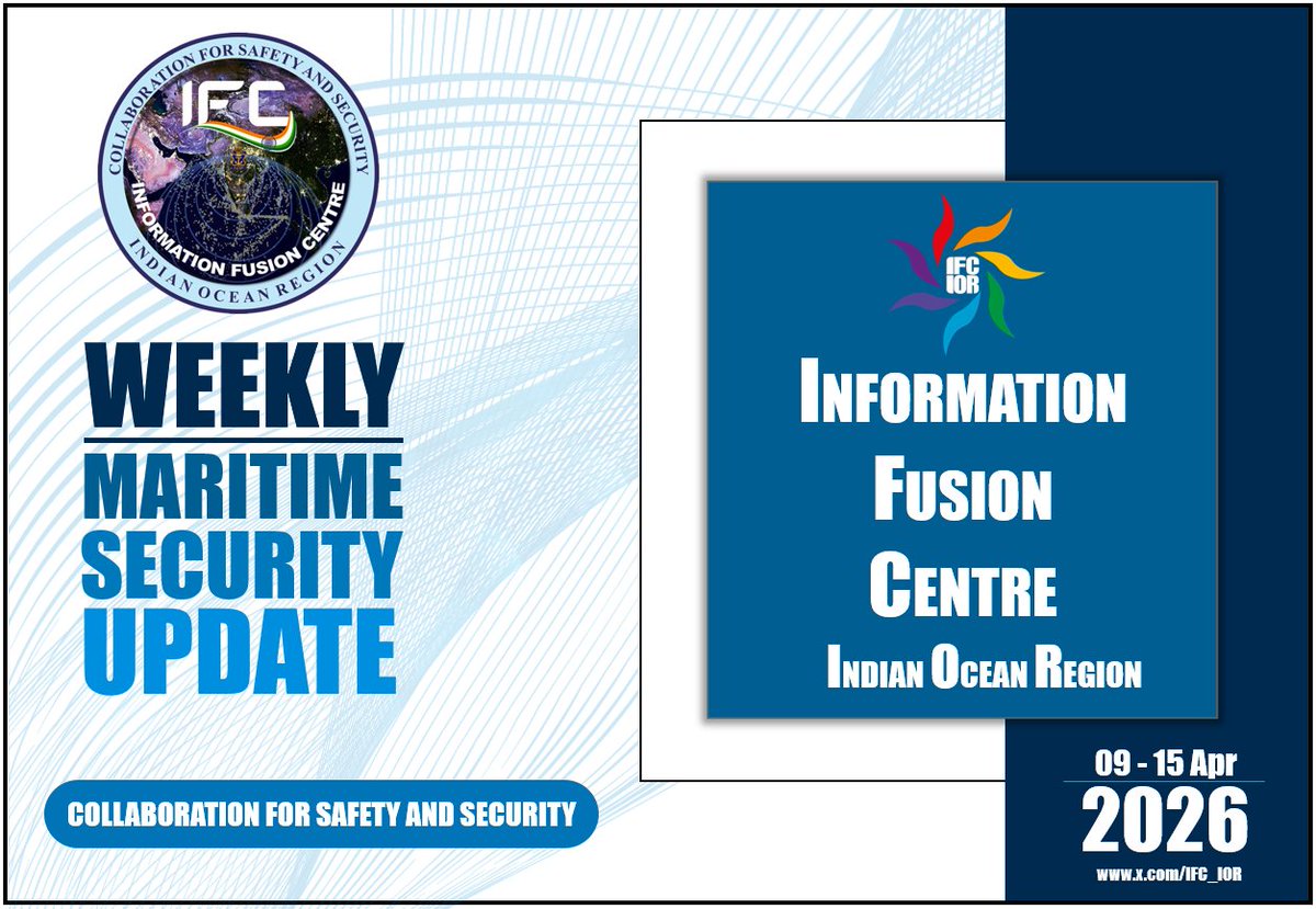 IFC_IOR's tweet photo. Weekly Maritime Security Update #WMSU for 09 - 15 Apr 2026 published.

Access at: https://t.co/JZNDTAB1L3

@indiannavy https://t.co/YsLMCr1Ge5