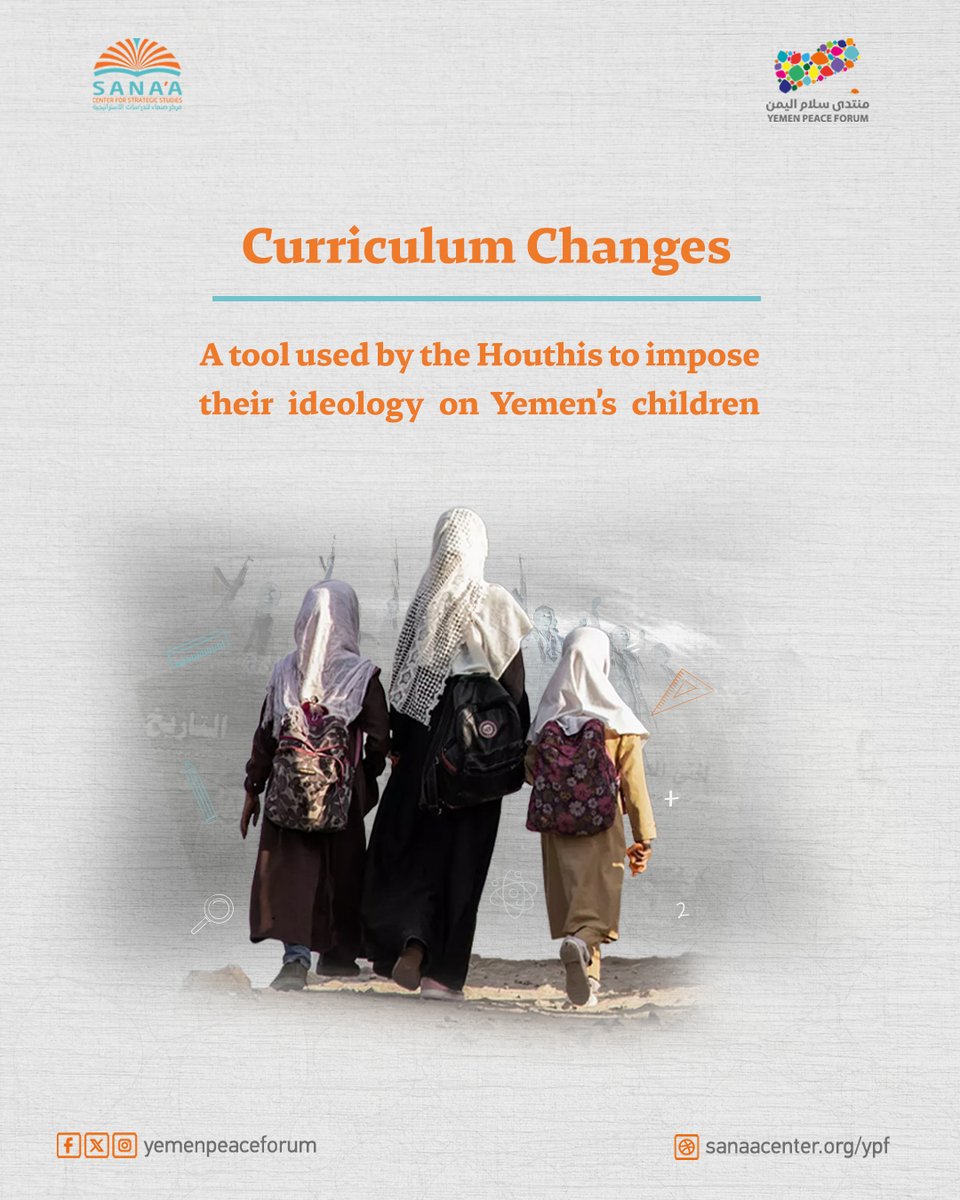 YemenPeaceForum's tweet photo. In Yemen, classrooms have been transformed from spaces for learning into tools for shaping children’s thinking along ideological lines. More than 530 lessons in school textbooks have been altered, with nearly 90 percent of them in the early grades, where children are most vulnerable to influence.