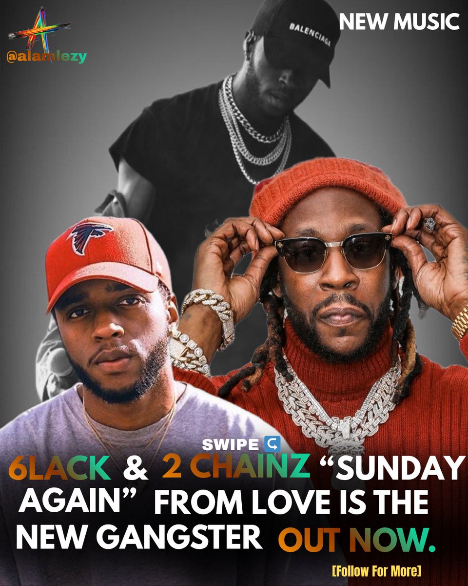 alamlezy's tweet image. 6LACK &amp;amp; 2 Chainz link up on “Sunday Again” 🔥🎶

From his upcoming album Love Is The New Gangster, out now 👀

Vibes on this one 💯

#6LACK #2Chainz #NewMusic #Trending