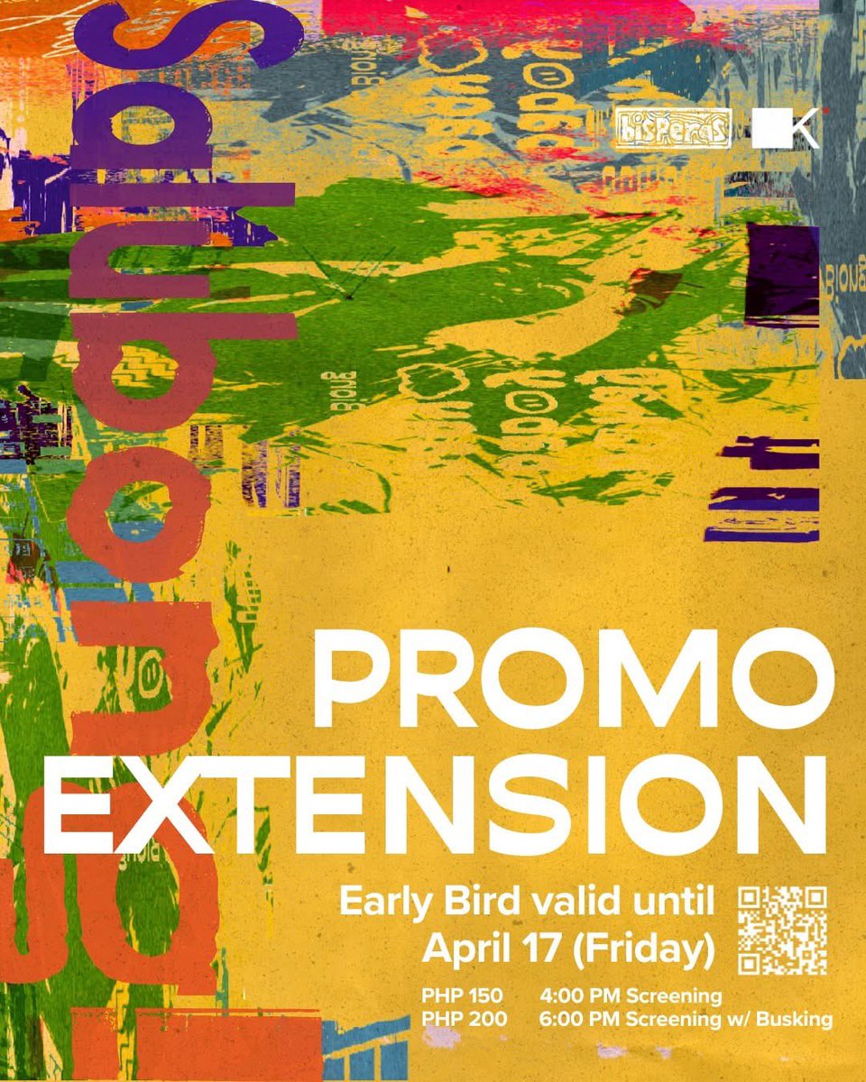 bisperaskolek's tweet photo. Psst, may extension raw?! 🫣

Hey bestie, the universe is telling me na sign mo na ‘to manood ng short films at mag-jamming sa Expo dahil… extended ang Early Bird Promo namin hanggang Friday!

Salubong sa Sine Pop sa April 22, G? Masaya ‘to, pramis! https://t.co/nUF4ujpf6u