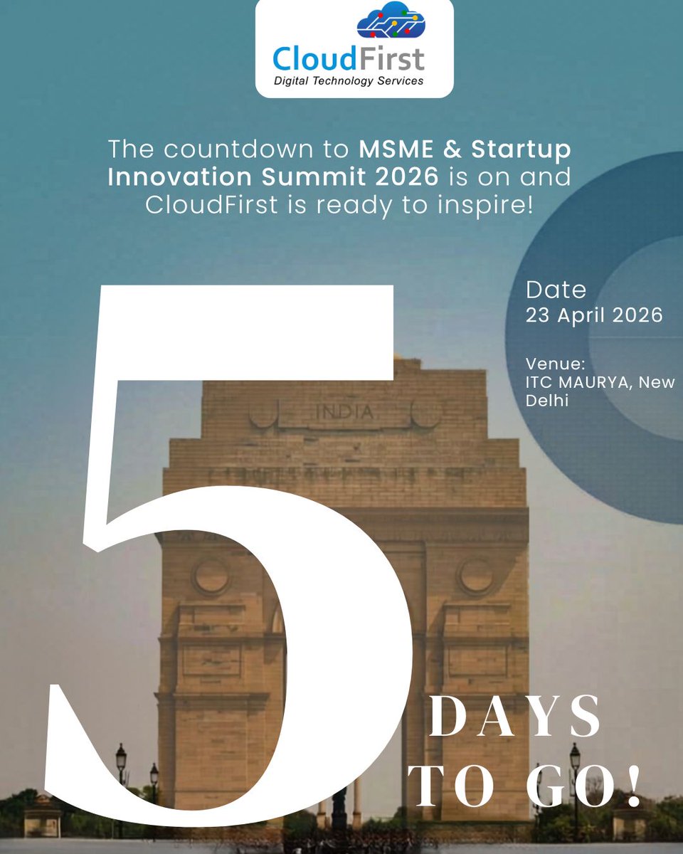 Cloudfirstindia's tweet image. 5 days to go! 🚀

CloudFirst is heading to the MSME &amp;amp; Startup Innovation Summit 2026
📅 23 April
📍 ITC Maurya, New Delhi

If you’re building or scaling, this is the place to be.See you there! 

#Startup #Summit