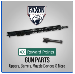 HUGE Faxon Sale! - Complete uppers, BCG's, Barrels, parts, etc. with 4X Rewards Points, FREE SHIPPING over $100 and typically same day shipping.
146 products to choose from, TOO MANY to list.
alnk.to/58ucajh