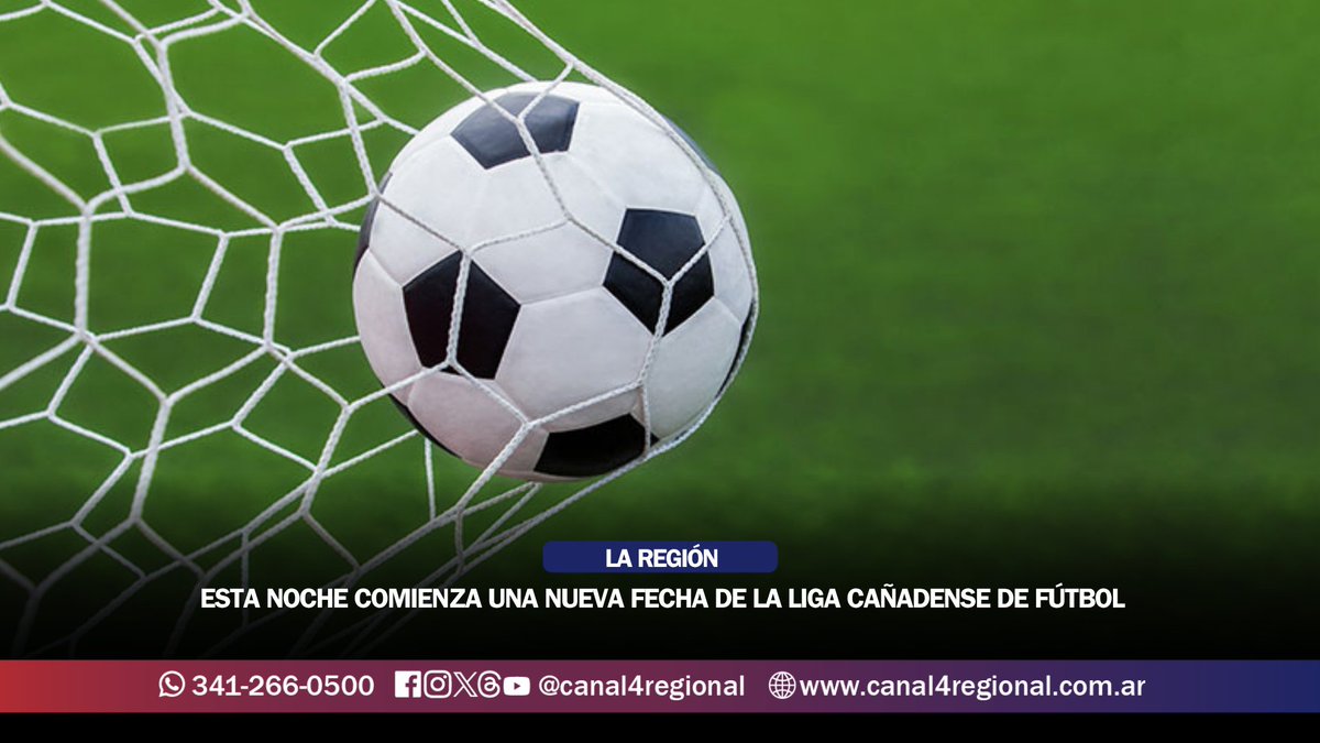 TRES DÍAS A PURO FÚTBOL EN NUESTRA LIGA CAÑADENSE

El cronograma completo de la jornada 9 del Torneo Apertura 2026 de Primera y Cuarta Divisiones de la Liga Cañadense de Fútbol, que hoy viernes dará inicio.

📺 CANAL 4 REGIONAL
💻 canal4regional.com.ar
📲 RS: <a href="/canal4regional/">CANAL 4 REGIONAL</a>