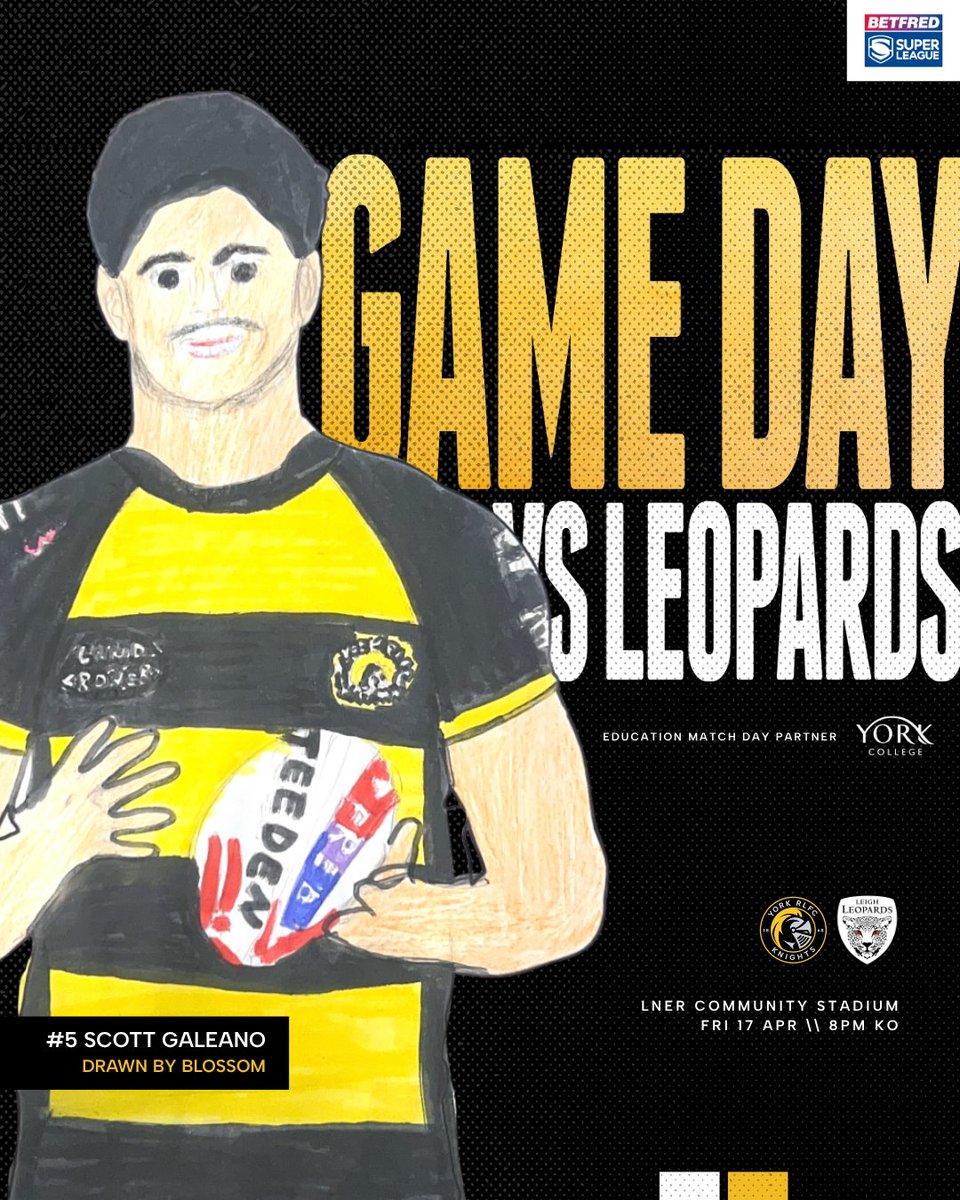 𝙂𝙖𝙢𝙚 𝘿𝙖𝙮.

The Knights host Leigh Leopards for Education Day at the LNER Community Stadium in Round 8 of the Betfred Super League (8pm KO)

Education Match Day Partner 🤝 <a href="/york_college/">York College & University Centre</a> 

Thank you to Blossom for her drawing of Scott Galeano.

#OurEra | #ThisIsYork ⚔️