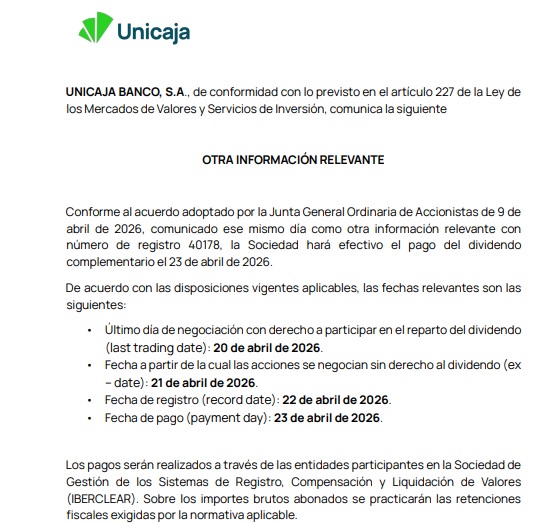 JCPF_Carlos's tweet image. #UNICAJA #UNI 2,808€.

📌✅Información sobre el pago del dividendo complementario.  👉🟢A razón de 0,10656 euros brutos por cada acción

• Último día de negociación con derecho a participar en el reparto del dividendo (last trading date): 20 de abril de 2026. 

• Fecha a