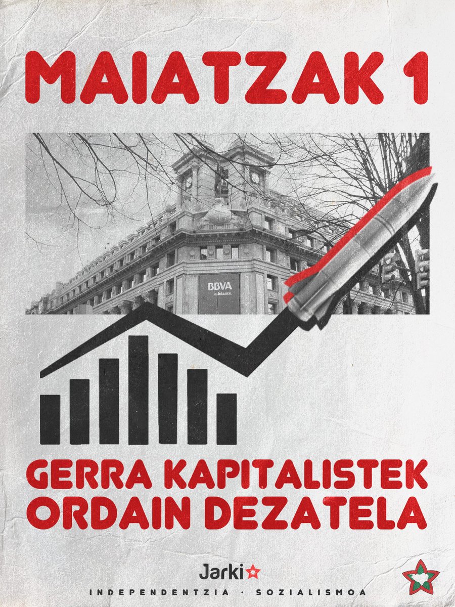 JardunK's tweet photo. "Heriotzaren negozioaz bizi diren horiek argi eduki dezatela munduko herri langilearentzat gerra bermatzen duten era berean, eurentzat ere ez dela bakerik egongo Euskal Herri Langilearen partetik."

GERRA KAPITALISTEK ORDAIN DEZATELA!

https://t.co/eOBLUGawlL https://t.co/woqsMPCtI7