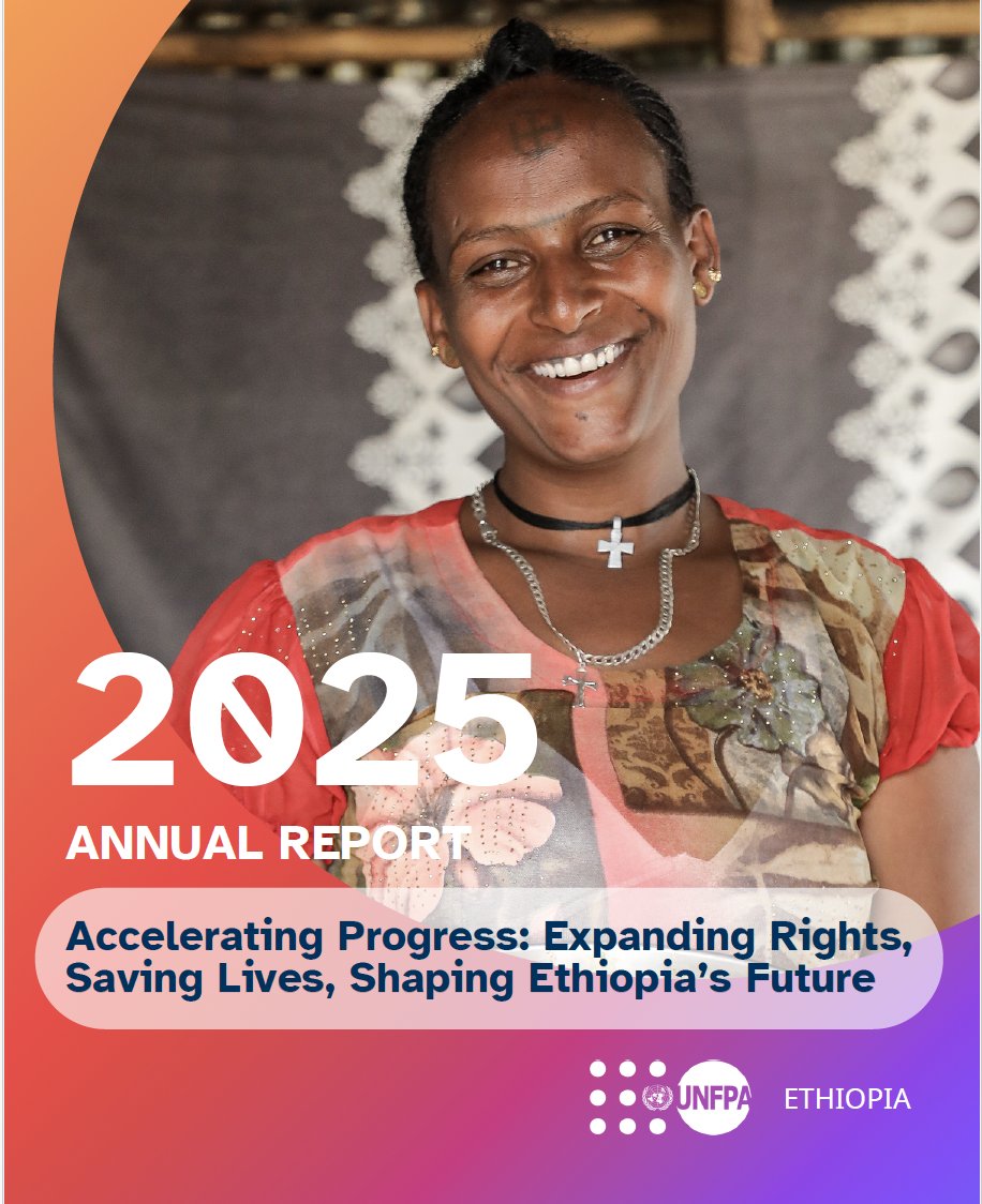 UNFPAEthiopia's tweet photo. Our Annual Report is out 📊

In 2025, @UNFPAEthiopia delivered where it mattered most.
On the frontlines of crises. In the heart of communities.
Millions reached with life-saving services.
Survivors supported. Young people empowered.
Read the full report 🔗https://t.co/5dc1IskaDv https://t.co/w35sGyLGwa