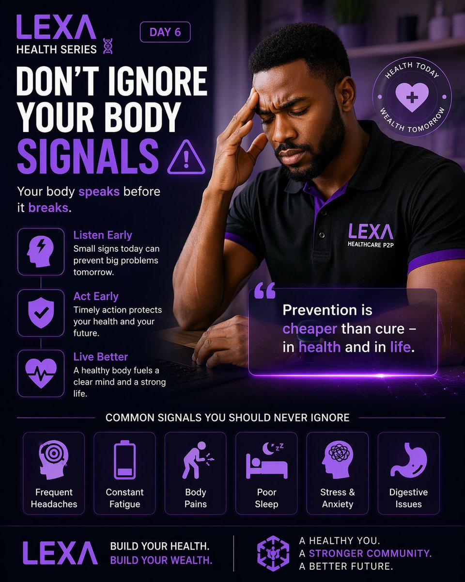 LEXA HEALTH SERIES 🧬 |

Don’t Ignore Your Body Signals 🚨
Headaches, constant fatigue, and body pains are not normal — they are warnings.

Your body speaks before it breaks.
Listen early. Act early.

Prevention is cheaper than cure — in health and in life 🚀
#LexaHealth