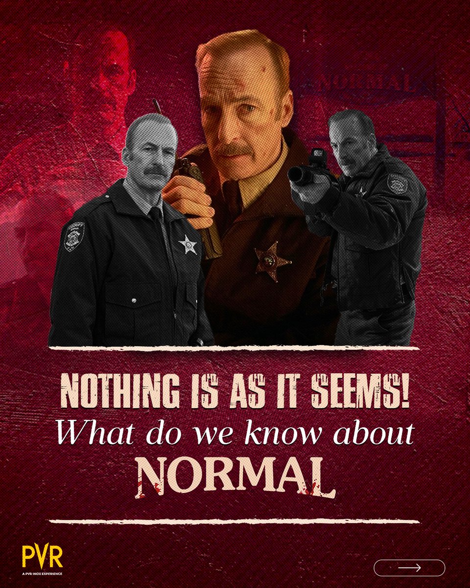 _PVRCinemas's tweet photo. Beneath the calm lies chaos - Normal is full of surprises. 👀🔍
Here’s what we know so far.
#Normal now screening at PVR INOX!
Book now: https://t.co/WyiWtS0CBM
.
.
.
#BobOdenkirk #LenaHeadey #HenryWinkler #RyanAllen
Credits: Magnolia Pictures & PVR INOX Pictures. https://t.co/HtJ9K55mS4