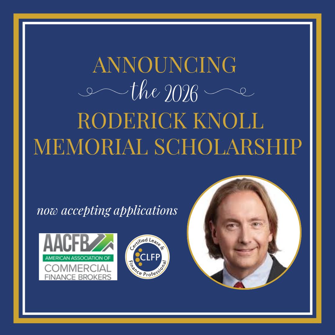 CLFP_Foundation's tweet photo. The American Association of Commercial Finance Brokers (AACFB) is honored to announce a scholarship opportunity in memory of Roderick Knoll. This scholarship was created to carry his legacy forward and to support AACFB members interested in CLFP. https://t.co/3VdjwW9dZe https://t.co/9qKOunUUfS