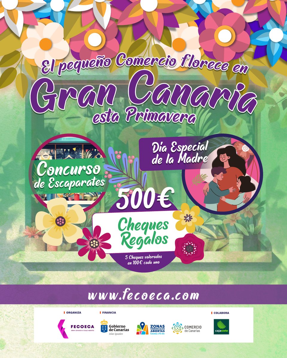 fecoeca's tweet photo. 🌸 El comercio local florece en Gran Canaria esta primavera

🛍️ Concurso de Escaparates
💐 Día de la Madre
🎁 500€ en Cheques Regalo
Apoya, participa y gana 💜
🔗 https://t.co/O4QI3cPvps
#ComercioLocal #GranCanaria #Primavera https://t.co/vz0bSoIq2U