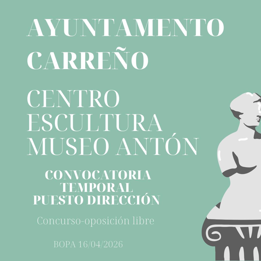 apgca's tweet image. 📢 Bases y convocatoria para la provisión temporal del puesto de Dirección del Centro de Escultura de Candás “Museo Antón”, mediante sistema de concurso-oposición libre.
miprincipado.asturias.es/bopa/2026/04/1…

#museo #asturias #dirección #museoanton #escultura #candás