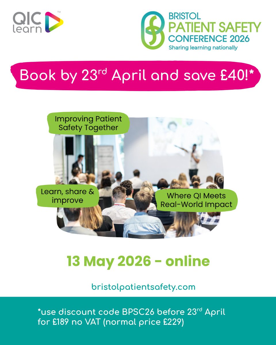 QIClearn's tweet image. 📢 Book by 23rd April for a discounted ticket price of £189 (no VAT) using code BPSC26 (usually £229) for the Bristol Patient Safety Conference 2026.

👉 Book now: bristolpatientsafety.com/book.html

#PatientSafety #QualityImprovement #QI #Healthcare