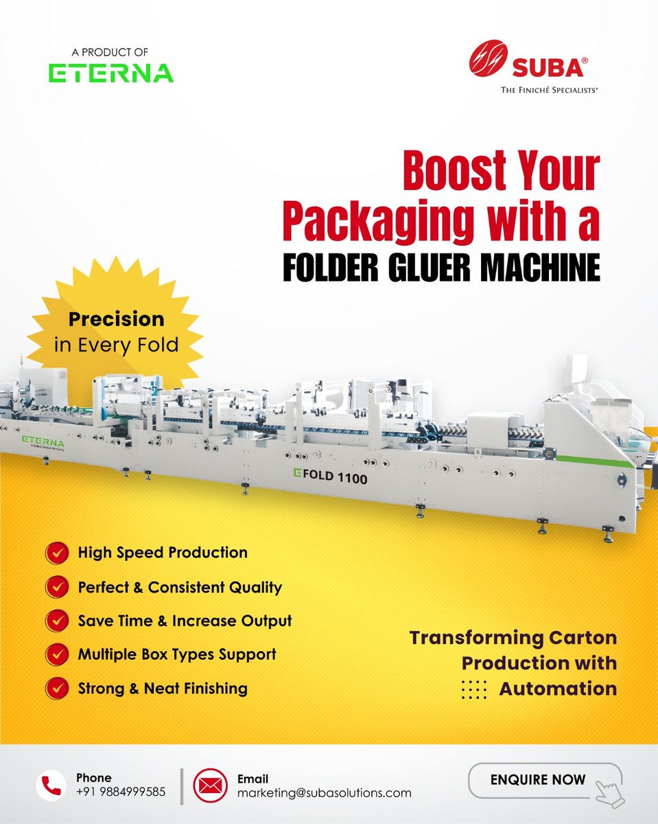 📦 Eterna's Folder Gluer Machine – Upgrade Your Packaging! ✨

Our Folder Gluer Machine helps you achieve:
✔️ Faster production
✔️ Perfect finishing every time

📩 For any queries, feel free to connect with us:
📞 +91-98849 99585
📧 marketing@subasolutions.com