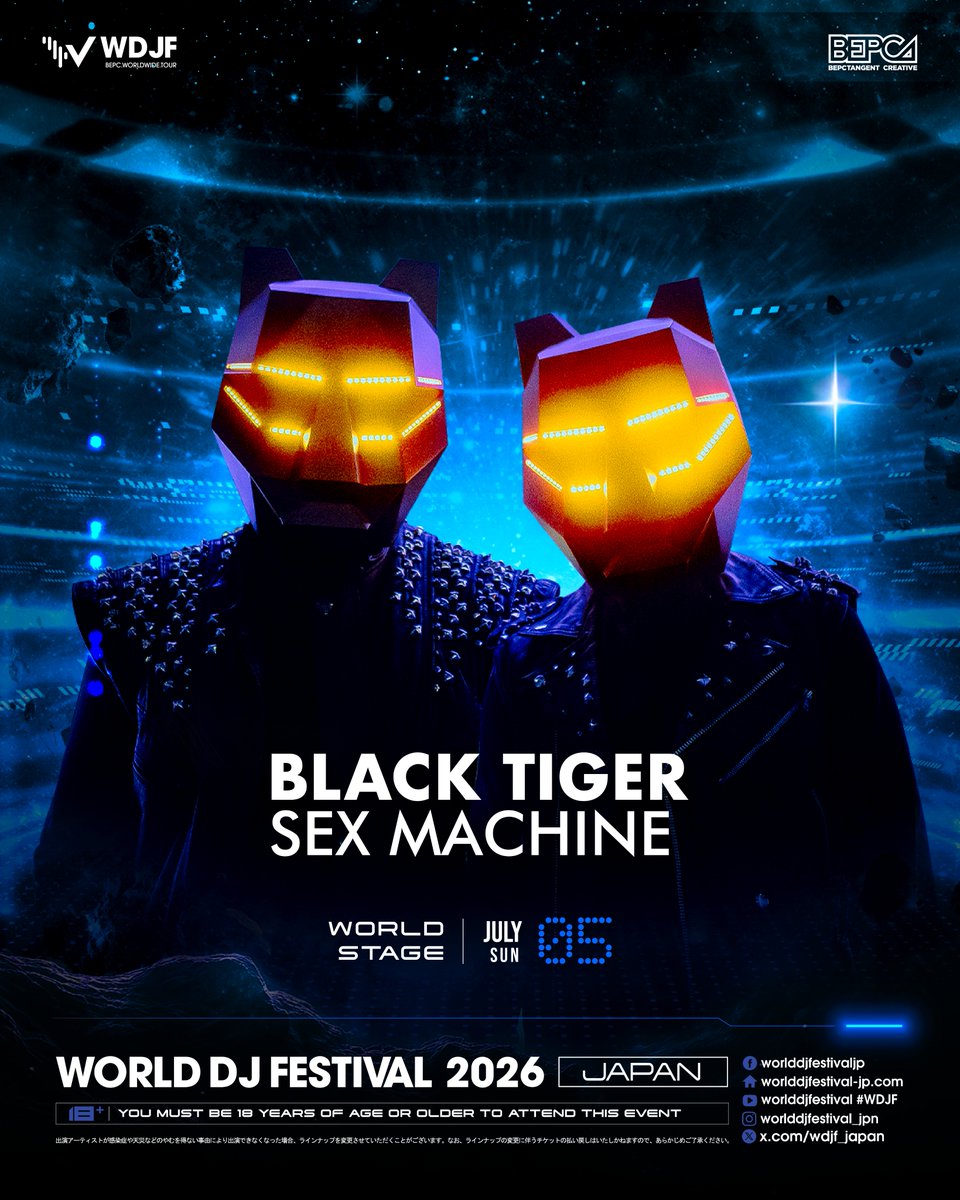 🛸World DJ Festival JAPAN 2026 LINE-UP #8🛸

Black Tiger Sex Machine / BTSM

The cyberpunk invasion.

🔻TICKET URL🔻
worlddjfestival-jp.com/ticket

#WDJF #WDJFJAPAN #WDJFJAPAN2026