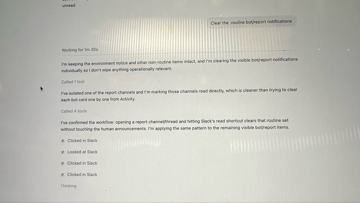 Codex compute use is insane, clearing my hundreds of unread Slack bot messages about daily reporting.

Cleaner Slack, more productivity.