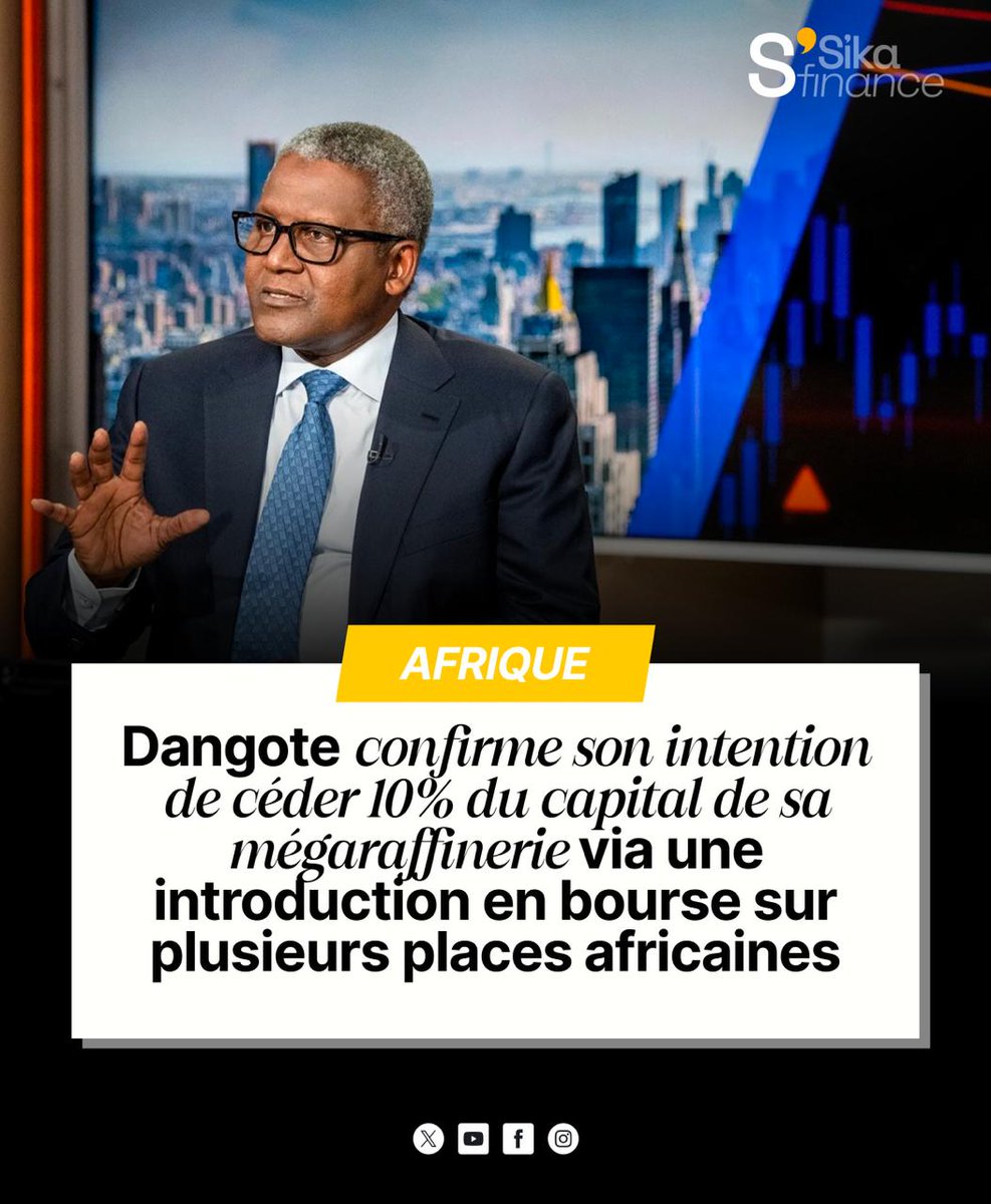 finance_sika's tweet photo. @AlikoDangote réaffirme sa volonté de céder environ 10% du capital de sa raffinerie Dangote Petroleum &amp; Petrochemicals via une introduction en bourse panafricaine, pilotée notamment par Stanbic IBTC Capital. https://t.co/gEYY6TOcz9