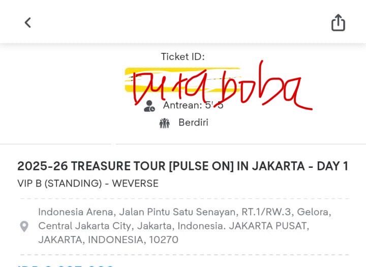 dutaboba's tweet photo. Dengan berat hati, aku mau 
WTT KE DAY 2 VIP APA AJA/ WTS TREASURE PULSE ON VIP B DAY 1 QN 5xx.
- Bisa DP kecil, Tiket fisik &amp; Full pay COD
Dijual krn aku ada kerjaan🥹 #TREASURETOUR #PULSE_ON_JAKARTA #TREASURE_INFO #TREASURE #트레저 #wtr #PULSE_ON_IN_JAKARTA #TREASUREinJAKARTA https://t.co/zblKkIAdXY