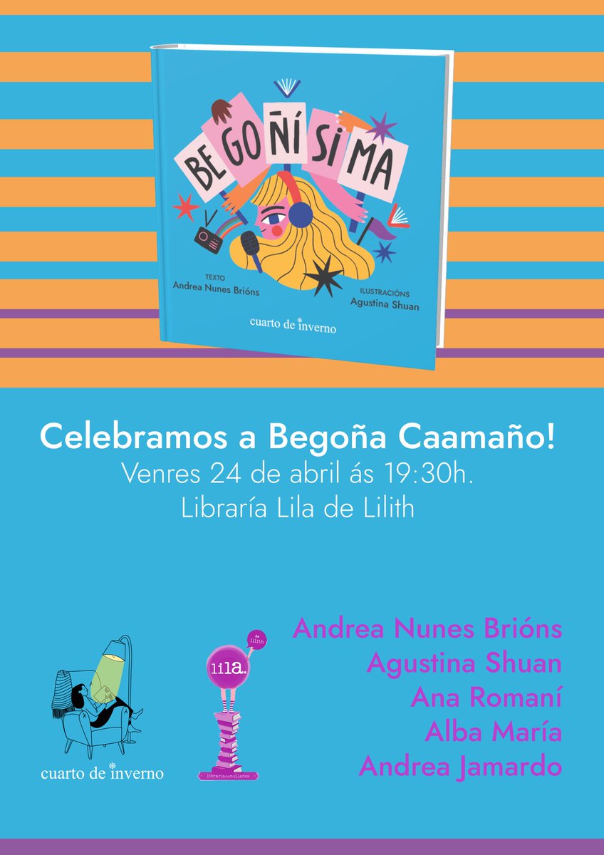 CuartoInverno's tweet photo. O venres, 24 de abril, celebramos a Begoña Caamaño na @liladelilith 
Agardámosvos! https://t.co/hdyxwZkLzL