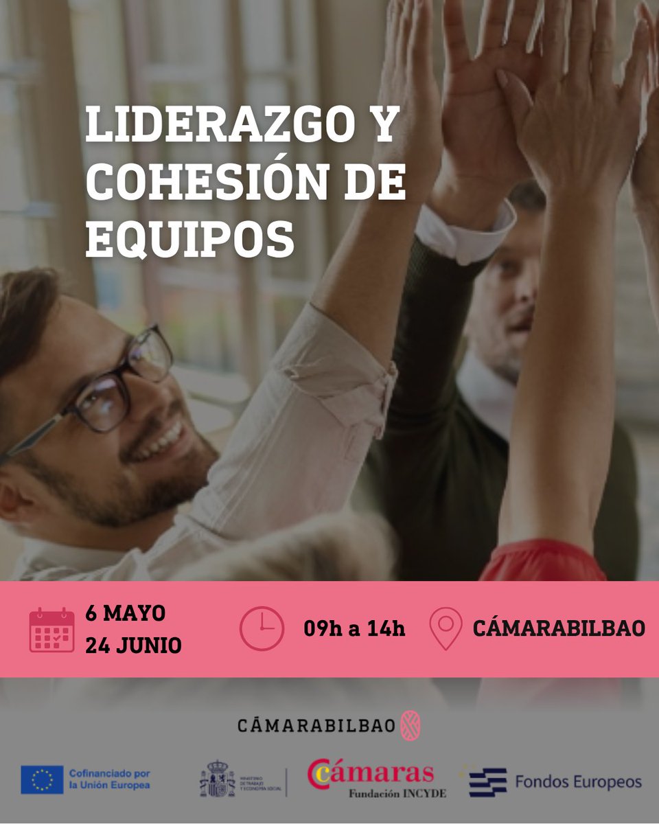 Camarabilbao's tweet image. 🤝 #𝐋𝐢𝐝𝐞𝐫𝐚𝐳𝐠𝐨 𝐲 #𝐜𝐨𝐡𝐞𝐬𝐢𝐨́𝐧 𝐝𝐞 #𝐞𝐪𝐮𝐢𝐩𝐨𝐬

📅 𝐃𝐞𝐥 𝟔 𝐝𝐞 𝐦𝐚𝐲𝐨 𝐚𝐥 𝟐𝟒 𝐝𝐞 𝐣𝐮𝐧𝐢𝐨
🕘 𝐌𝐢𝐞́𝐫𝐜𝐨𝐥𝐞𝐬 | 𝟗:𝟎𝟎–𝟏𝟒:𝟎𝟎
📍 #𝐂𝐚́𝐦𝐚𝐫𝐚𝐛𝐢𝐥𝐛𝐚𝐨

🎓 100% subvencionado

camarabilbao.com/formacion/agen…