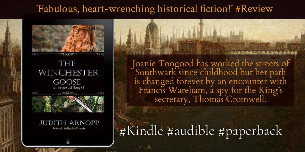 JudithArnopp's tweet image. “Spies, intrigue and wicked women at the Tudor court. "Evocative and moving, the period is wonderfully and brutally drawn." - #Review 

mybook.to/thewinchesterg…

#Booksky 💙📚 #HistoricalFiction #Tudors #TudorLondon