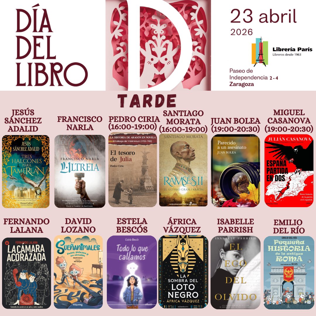 libreria_paris's tweet photo. Tan solo quedan 6 días para celebrar el #DíadelLibro y nosotros estamos a tope preparando todo para nuestro gran día.
Estas son las firmas y sus últimas obras que nos acompañarán en el Paseo de la Independencia a lo largo del día.
Todos los detalles aquí👉https://t.co/txOYCHSoBk https://t.co/2E8XT9swZV