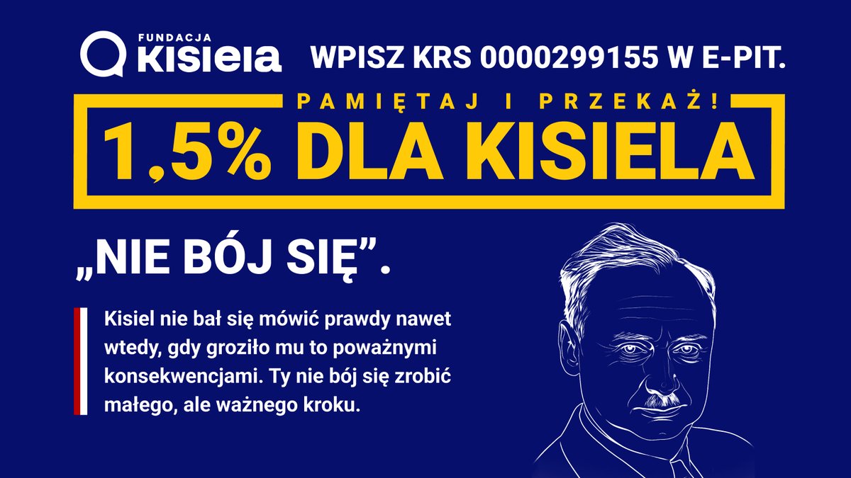 FundKisiela's tweet photo. Kisiel nie bał się mówić prawdy nawet wtedy, gdy groziło mu to poważnymi konsekwencjami. Ty nie bój się zrobić małego, ale ważnego kroku. 

Wpisz KRS 0000299155 i pokaż, że pamiętasz o jego walce o wolność.

#WolnoscGospodarcza #WolnoscSlowa #IdeeKisiela #1_5Podatku #Przekaz1_5 https://t.co/o9Z1S74i1X