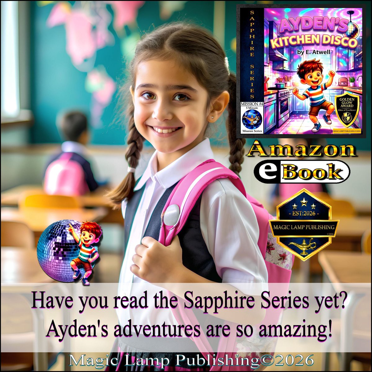 Magic_Lamp_Pubs's tweet image. Mission accomplished! 🚀 
Get the 12-book Sapphire Series on Amazon today 
at amzn.to/4srnP3T

#SapphireSeries #ADHD #ADHDparenting #ADHDChildren #Childrensbooks #Earlylearning #Ebook #Amazon #Kindle #Magiclamppublishing #E.Atwell